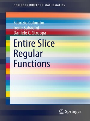 cover image of Entire Slice Regular Functions